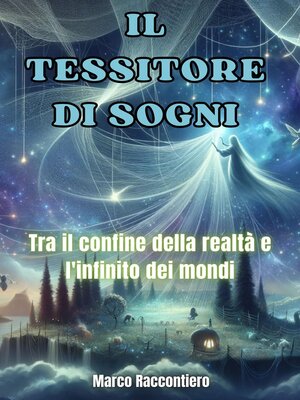 cover image of Il Tessitore di Sogni